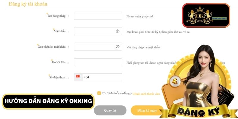 Hướng dẫn các bước đăng ký Okking