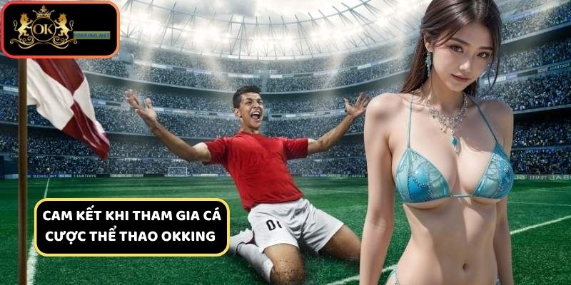 Thể thao Okking hỗ trợ hội viên 24/7