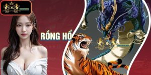 Rồng Hổ OKKing – Trải Nghiệm Đỉnh Cao Tại Sân Chơi Đẳng Cấp